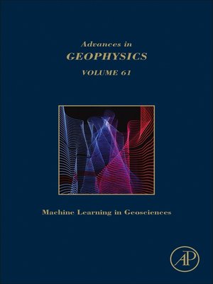 cover image of Machine Learning and Artificial Intelligence in Geosciences